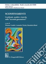 Sconfinamenti. Confronti, analisi, ricerche sulle «seconde generazioni» libro