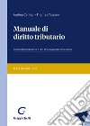 Manuale di diritto tributario libro di Carinci Andrea Tassani Thomas