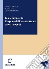 Inadempimento. Responsabilità contrattuale. Mora debendi libro