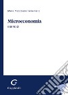 Microeconomia. Esercizi libro