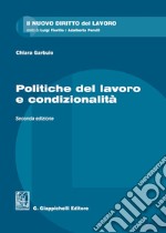 Politiche del lavoro e condizionalità