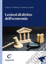 Lezioni di diritto dell'economia libro