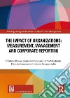 The impact of organizations: keasurement, kanagement and corporate reporting libro