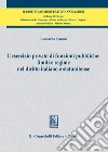 L'esercizio privato di funzioni pubbliche: limiti e regime nel diritto italiano e statunitense libro