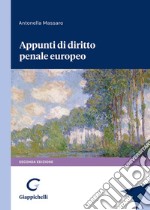 Appunti di diritto penale europeo libro