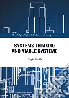 Systems Thinking and Viable Systems libro di Barile Sergio