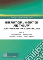 International Migration and the Law libro