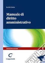 Manuale di diritto amministrativo libro