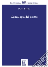 Genealogia del diritto