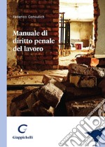 Manuale di diritto penale del lavoro