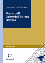 Manuale di diritto dell'Unione Europea libro