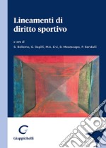 Lineamenti di diritto sportivo libro