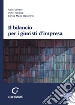 Il bilancio per i giuristi d'impresa