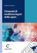 Elementi di medicina legale dello sport