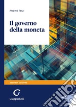 Il governo della moneta libro