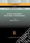 Reati in materia bancaria e finanziaria libro