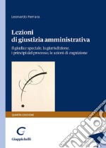 Lezioni di giustizia amministrativa libro