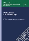 Diritto, lavoro e nuove tecnologie libro