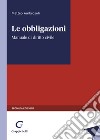 Le obbligazioni. Manuale di diritto civile libro