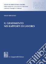 Il gradimento nei rapporti di lavoro