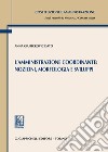 L'amministrazione coordinante: nozioni, morfologia e sviluppi libro