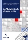 Profili giuridici della sicurezza sociale libro