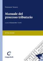 Manuale del processo tributario libro