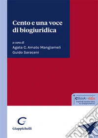 Cento e una voce di biogiuridica libro