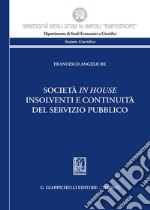 Società in house insolventi e continuità del servizio pubblico libro