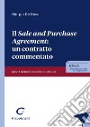 Il «sale and purchase agreement»: un contratto commentato. Ediz. ampliata libro