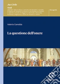 La questione dell'onere