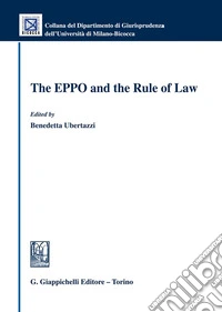 The EPPO and the Rule of Law libro