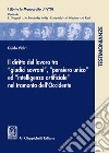 Il diritto del lavoro tra «giudici sovrani», «pensiero unio» ed «intelligenza artificiale» nel tramonto dell'Occidente libro di Vidiri Guido