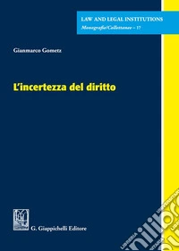 L'incertezza del diritto