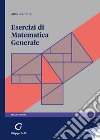 Esercizi di matematica generale libro