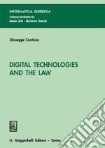 Digital technologies and the law libro