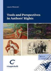 Tools and perspectives in authors' rights libro