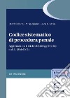 Codice sistematico di procedura penale libro di Belluta Hervé Gialuz Mitja Luparia Luca