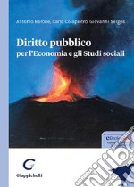 Diritto pubblico per l'economia e gli studi sociali libro