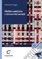 Diritto sanitario e dei servizi sociali libro