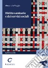 Diritto sanitario e dei servizi sociali libro di Pioggia Alessandra