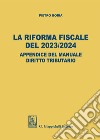 La riforma fiscale del 2023/2024 libro