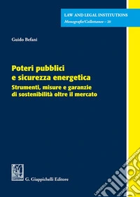Poteri pubblici e sicurezza energetica