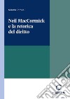 Neil MacCormick e la retorica del diritto libro di Tomasi Serena