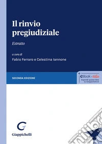 Il rinvio pregiudiziale. Estratto libro