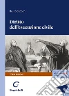 Diritto dell'esecuzione civile libro