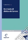 Breviario di diritto del lavoro libro