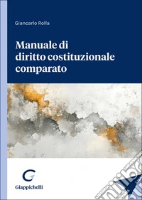 Manuale di diritto costituzionale comparato
