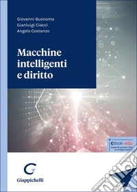 Macchine intelligenti e diritto libro
