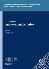 Il nuovo merito amministrativo libro